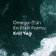 Omega-3’ün En Etkili Formu: Krill Yağı